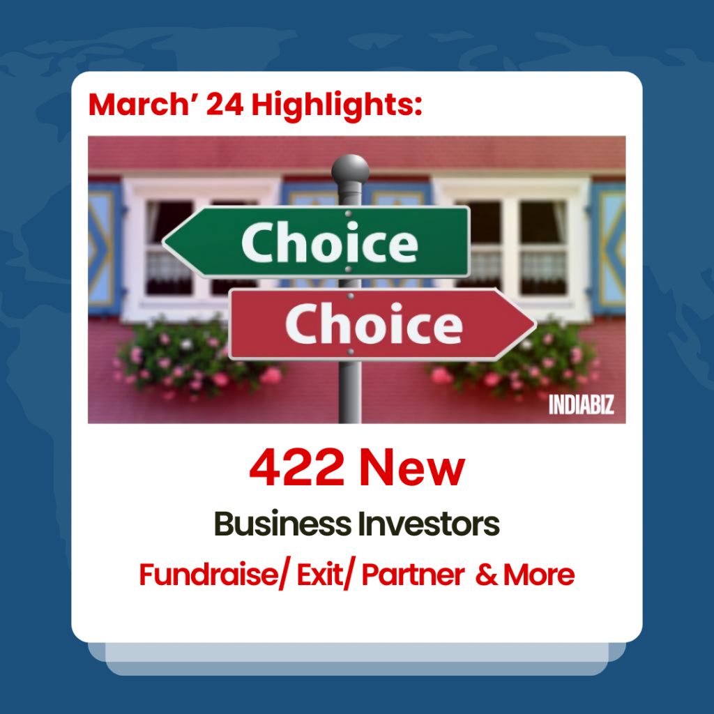March'24 Update 422 New Business Investors Joined IndiaBizForSale