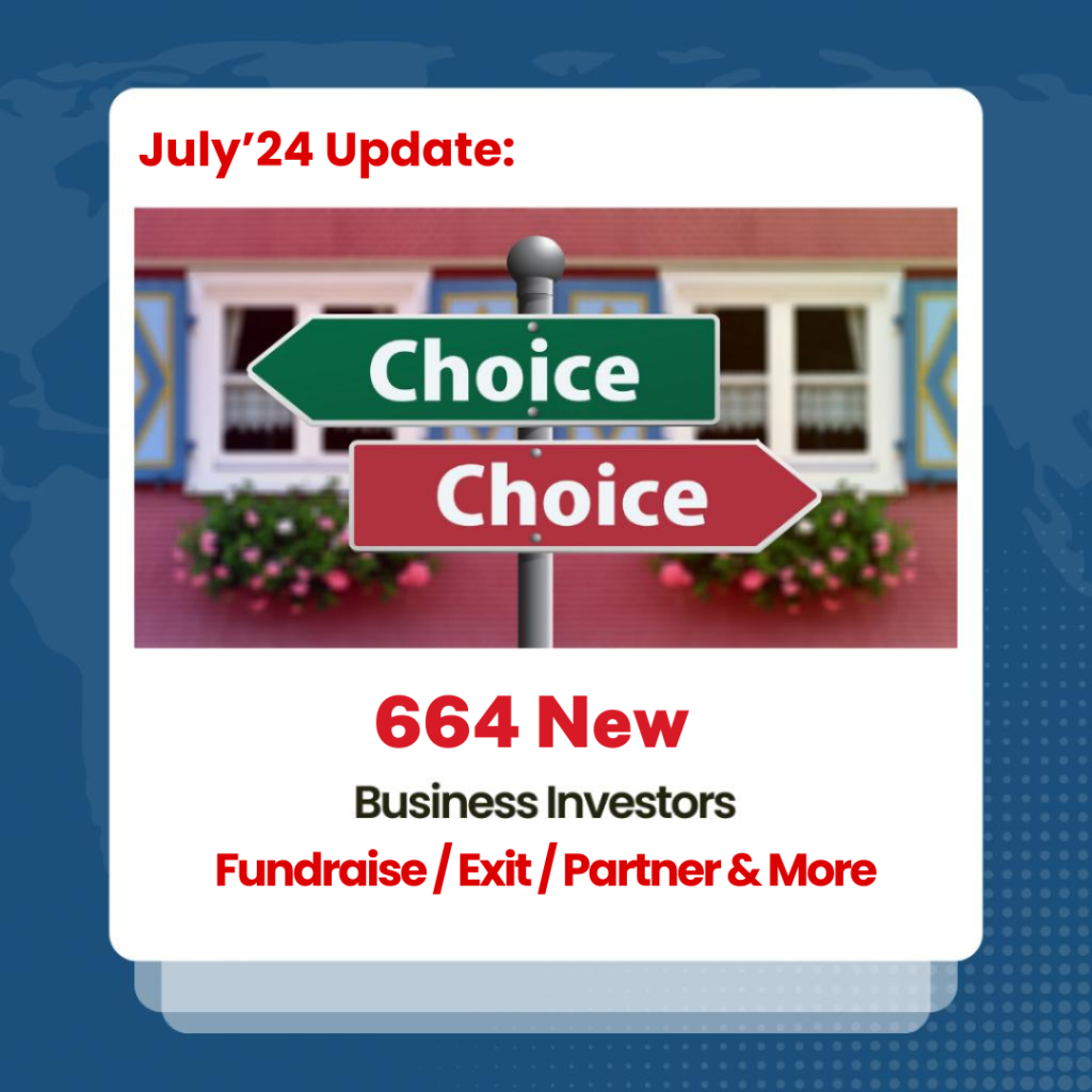 July 2024 Update - 664 New Business Investors/Buyers Joined at IndiaBizForSale